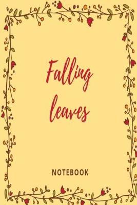 Falling Leaves Notebook: Yellow leaves and berries autumnal lined paperback jotter