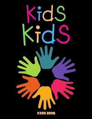 Kids kids: Blank Paper For Drawing And Sketching: Artist Edition, Sketching, Drawing and Creative Doodling. Notebook and Sketchbook to Draw and Journal, Classroom Sketch Pad For Drawing (Sketchbooks For Kids) made in USA