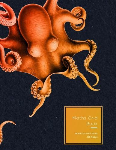 Maths Grid Book: Red and orange octopus - 4 squares per inch Quad size graph paper grid book for students or Mathematician - Notebook for simple to advanced fractions and calculations