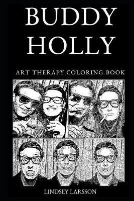 Buddy Holly Art Therapy Coloring Book