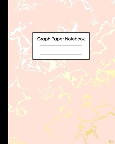 Graph Paper Notebook: Beautiful Pink Marble and Gold 8 x 10 inches - 5 x 5 Squares per inch, Quad Ruled Cute Graph Paper Composition Notebook for Children, Kids, Girls, Teens and Students (Math and Science School Essentials)