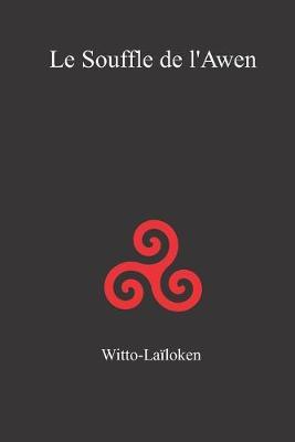 Le souffle de l'Awen