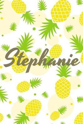 stephanie: Personalized Pineapple fruit themed Dotted Grid Notebook Bullet Grid Journal teacher gift teacher Appreciation Day Gift for kids students classmate girls boys