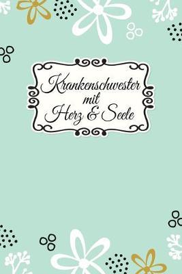 Krankenschwester Notizbuch: insgesamt uber 110 Seiten liniert, 6x9 ca A5 (15x23 cm) Geschenk Notizheft fur Ausbildung, Beruf, Krankenhaus, Zubehoer. Geschenkidee als Planer Organizer oder Notizblock Journal fur Notizen