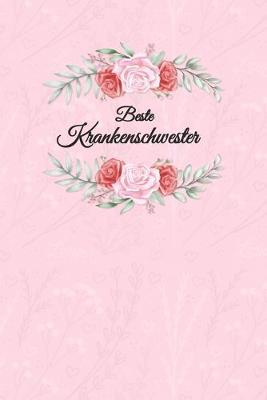 Krankenschwester Notizbuch: insgesamt uber 110 Seiten liniert, 6x9 ca A5 (15x23 cm) Geschenk Notizheft fur Ausbildung, Beruf, Krankenhaus, Zubehoer. Geschenkidee als Planer Organizer oder Notizblock Journal fur Notizen