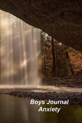 Boys Journal Anxiety: A Journal and Coloring Book With Prompts