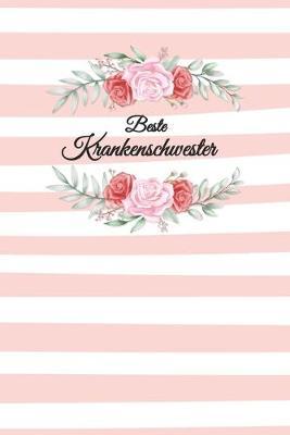 Krankenschwester Notizbuch: insgesamt uber 110 Seiten liniert, 6x9 ca A5 (15x23 cm) Geschenk Notizheft fur Ausbildung, Beruf, Krankenhaus, Zubehoer. Geschenkidee als Planer Organizer oder Notizblock Journal fur Notizen