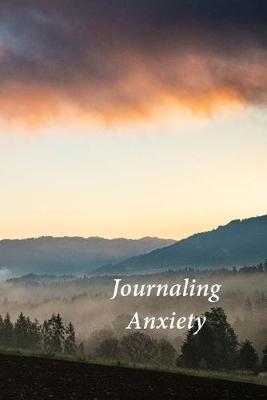 Journaling Anxiety: A Journal and Coloring Book With Prompts