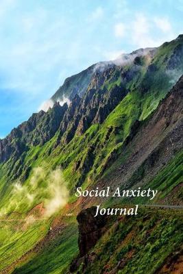 Social Anxiety Journal: A Journal and Coloring Book With Prompts