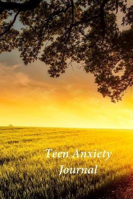 Teen Anxiety Journal: A Journal and Coloring Book With Prompts