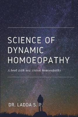 Science of dynamic Homoeopathy