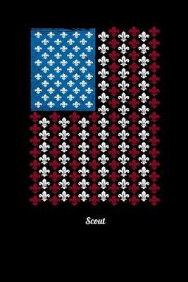 Scout: Dot Grid Notebook, Dotted Journal Pages For Notes, Bullet Planner Or Organizer For Scout Lovers, Scout Law And Camping Enthusiasts, Scouting And Campfire Fans (6 x 9; 120 Pages)