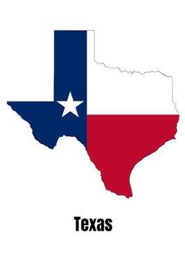 Texas: Dot Grid Notebook, Dotted Journal Pages For Notes, Bullet Planner Or Organizer For Texas Lovers And Lone Star State Enthusiasts (6 x 9; 120 Pages)