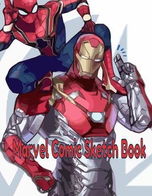Marvel Comic Sketch Book: Unleash your Drawing Prowess, Create Your Own Comics, Cartoons Using this 8.5 x11, 100pages Blank Comic Sketch Book (Drawing Book, Sketchbook, Doodle Book) for Kids and Adults