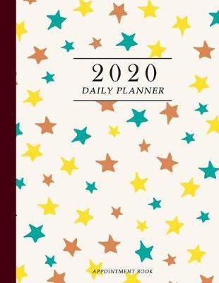 2020 daily planner appointment book: daily weekly monthly Organizer inspiration quote boost productivity