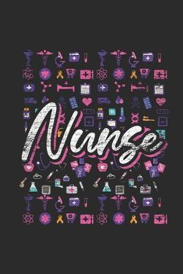 Nurse Elements: Graph Paper Notebook (6  x 9  - 120 pages) Nurses Themed Notebook for Daily Journal, Diary, and Gift