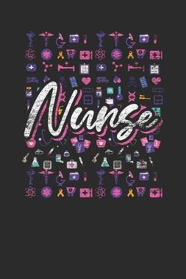 Nurse Elements: Dotted Bullet Notebook (6  x 9  - 120 pages) Nurses Themed Notebook for Daily Journal, Diary, and Gift