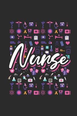 Nurse Elements: Dotted Bullet Notebook (6  x 9  - 120 pages) Nurses Themed Notebook for Daily Journal, Diary, and Gift