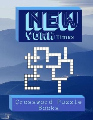 New York Times Crossword Puzzle Books: Cussword Puzzles! Crosswords for Adults Crossword Puzzles and Word Searches Easy Fun-Sized Puzzles Extra (Easy Crossword Puzzle )