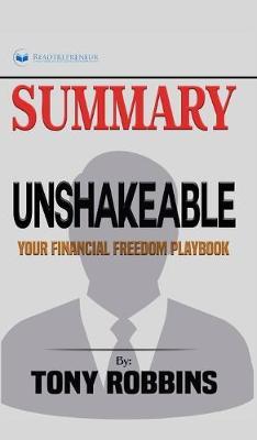 Summary of Unshakeable: Your Financial Freedom Playbook by Tony Robbins