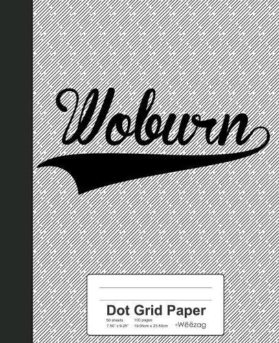 Dot Grid Paper: WOBURN Notebook