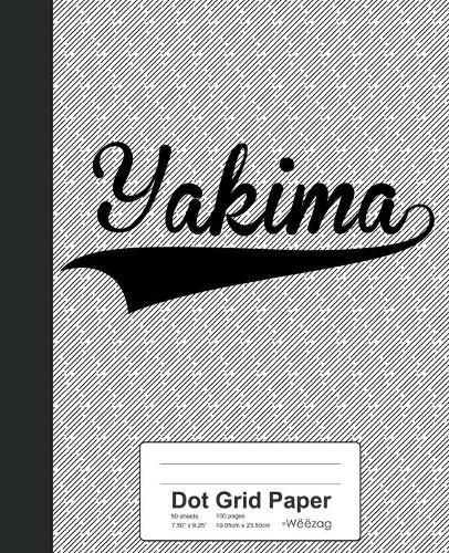 Dot Grid Paper: YAKIMA Notebook