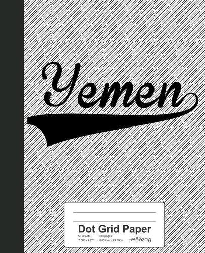 Dot Grid Paper: YEMEN Notebook