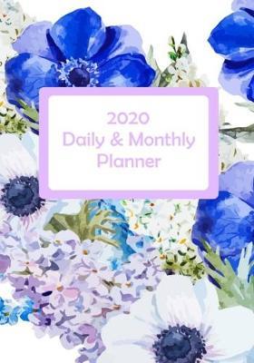 2020 Daily & Monthly Planner: Appointment Agenda Book - Cute Planner Calendar Schedule for Busy Moms, Boss, Teachers, Student