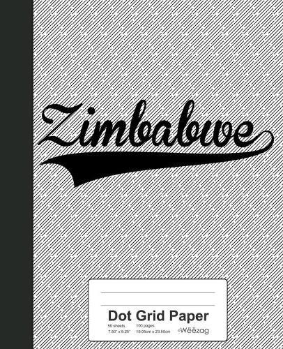 Dot Grid Paper: ZIMBABWE Notebook