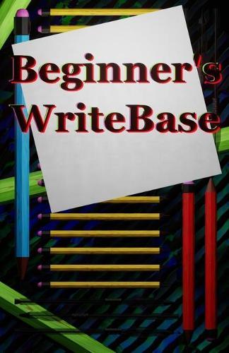 Beginner's WriteBase