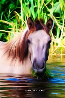 Cheval Carnet de notes: Journal A5 ligne original de 119 pages- Une belle idee de cadeau pour les amoureux des animaux