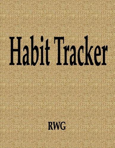Habit Tracker: 50 Pages 8.5"" X 11""