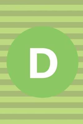 D: Notebook; Letter D Notebook; Personalized Named Notebook; 6x9inch Notebook with 108-wide lined pages