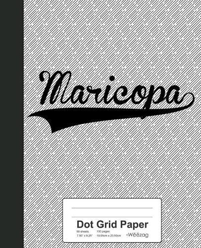 Dot Grid Paper: MARICOPA Notebook