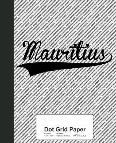 Dot Grid Paper: MAURITIUS Notebook