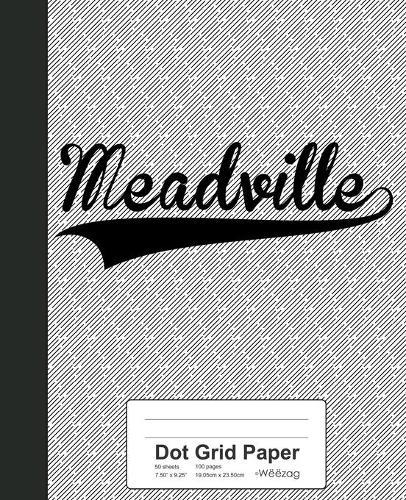 Dot Grid Paper: MEADVILLE Notebook