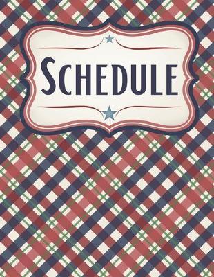 Patriotic Plaid Daily Journal and Planner: Daily Schedule and Reflection for America Lovers