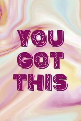 You Got This: Mental Health Notebook Journal Composition Blank Lined Diary Notepad 120 Pages Paperback Pink Ink