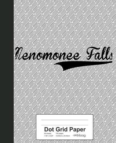 Dot Grid Paper: MENOMONEE FALLS Notebook