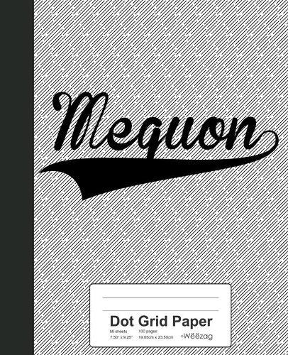 Dot Grid Paper: MEQUON Notebook