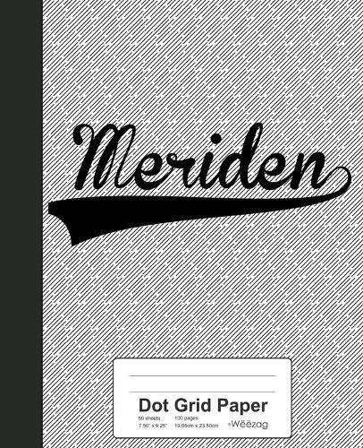 Dot Grid Paper: MERIDEN Notebook