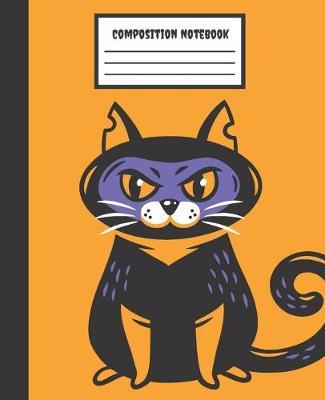 Composition Notebook: Black Cat Halloween - Wide Ruled Blank Lined for Girls, kids, teens, students, teachers, school, home, college writing & notes and back to school