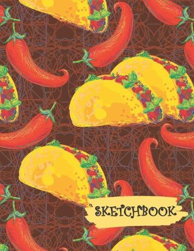 Sketchbook: Tacos & Red Peppers Fun Framed Drawing Paper Notebook
