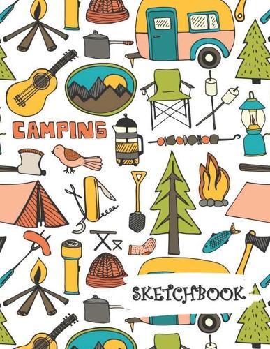 Sketchbook: Campsite Camper Fun Framed Drawing Paper Notebook