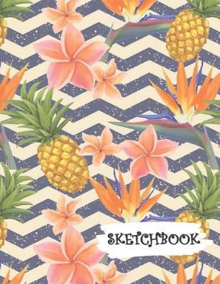 Sketchbook: Tropical Pineapple Fun Framed Drawing Paper Notebook