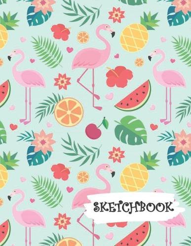 Sketchbook: Tropical Flamingo Pineapple Fun Framed Drawing Paper Notebook
