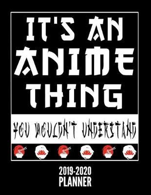 Manga School Organizer 2019-2020: Cool Anime Cover Gifts Ideas for Teen Boys/Girls Students 19-20 Academic Lesson Planner with Monthly Weekly and Daily Dated Agenda Planning and Notes