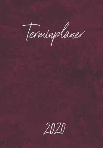 Terminplaner 2020: Terminkalender zum notieren, planen und organisiere, / viel Platz fur Notizen