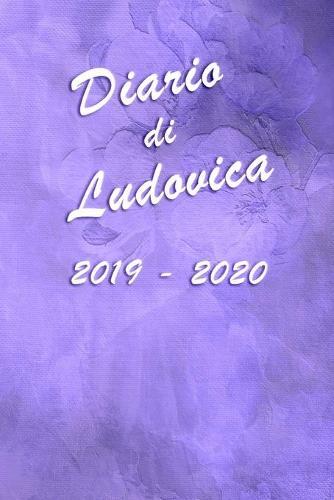 Agenda Scuola 2019 - 2020 - Ludovica: Mensile - Settimanale - Giornaliera - Settembre 2019 - Agosto 2020 - Obiettivi - Rubrica - Orario Lezioni - Appunti - Priorita - Elegante effetto Acquerello con Rose Viola