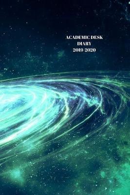 Academic Diary Week To View A5 Organiser Planner: Starts 1 August 2019 Until 31 July 2020. Galaxy Diary, Paperback With Soft Water Repelling Matte Front Cover. High Quality.
